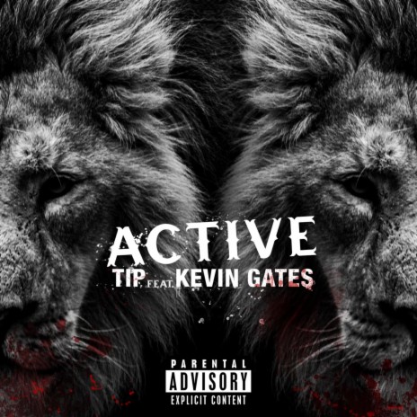 Active ft. Kevin Gates | Boomplay Music