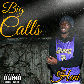 Big Calls