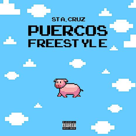 Puercos Freestyle | Boomplay Music