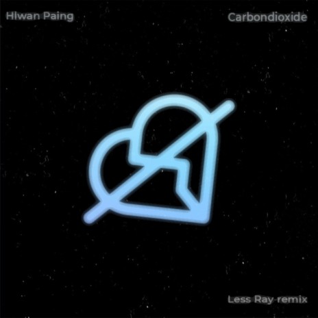 Carbondioxide (Remix) | Boomplay Music