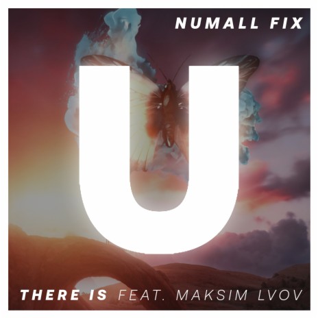 There Is (Original Mix) ft. Maksim Lvov | Boomplay Music