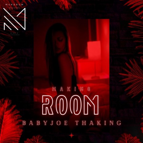 Making Room | Boomplay Music
