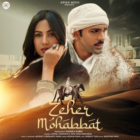 Zeher Mohabbat ft. Dhrruv Yogi & Lakshay - Siddharth | Boomplay Music