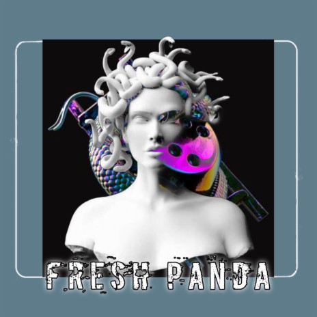 Fresh Panda | Boomplay Music