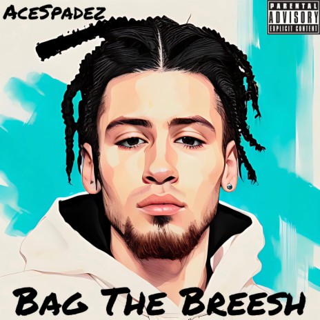 Bag The Breesh | Boomplay Music