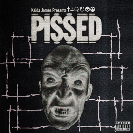 Pissed | Boomplay Music