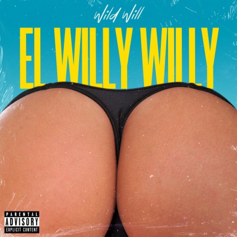 El Willy Willy | Boomplay Music