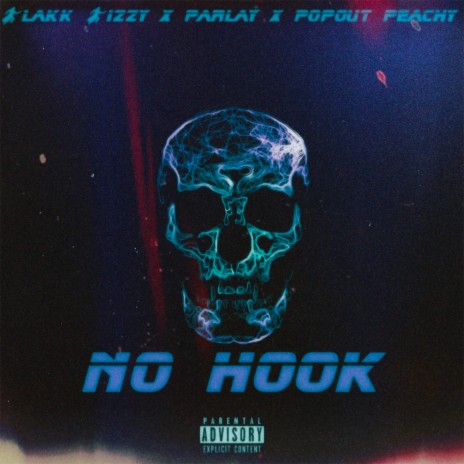 No Hook ft. PopOut Peachy & Parlay | Boomplay Music