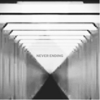 Never Ending