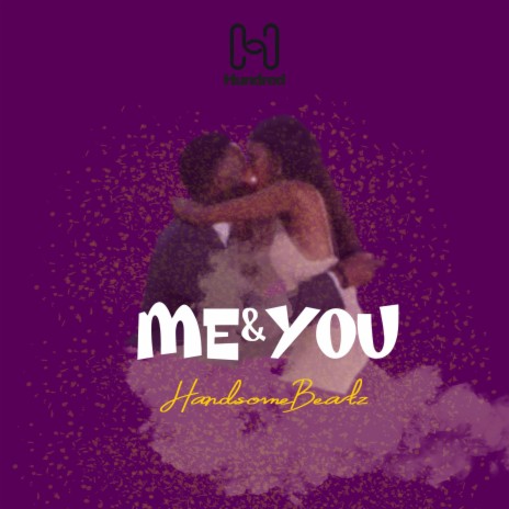 Me & You | Boomplay Music