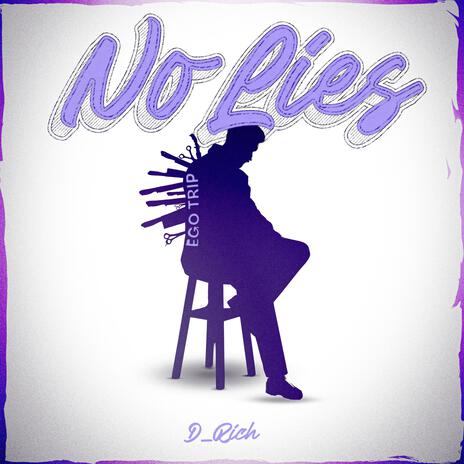 No lies | Boomplay Music