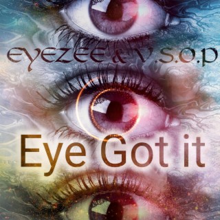 EYE Got It