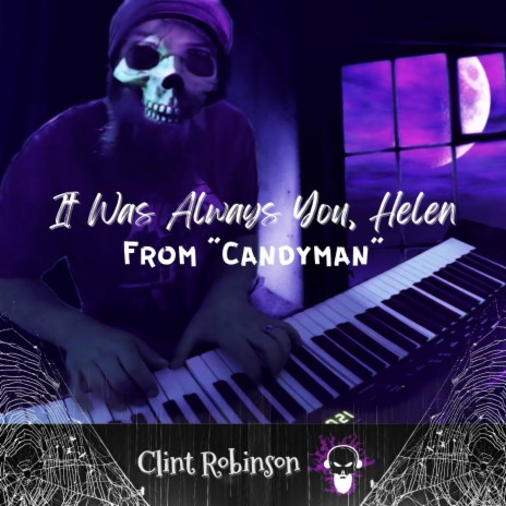 It Was Always You, Helen (From “Candyman”) | Boomplay Music