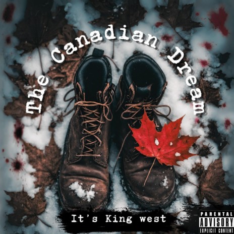 The Canadian Dream | Boomplay Music