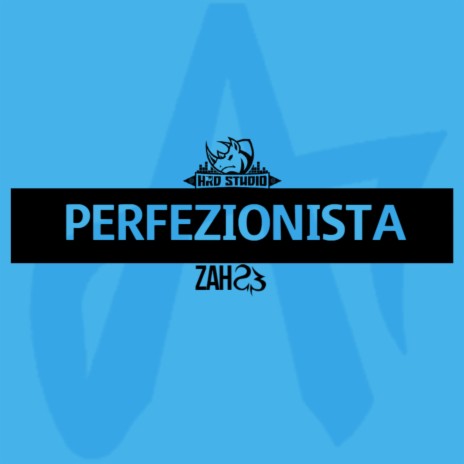 Perfezionista | Boomplay Music