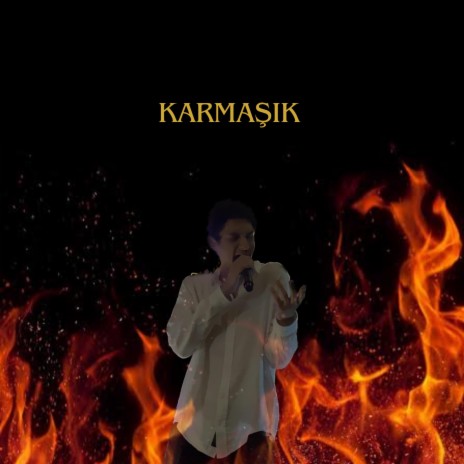 Karmaşık | Boomplay Music