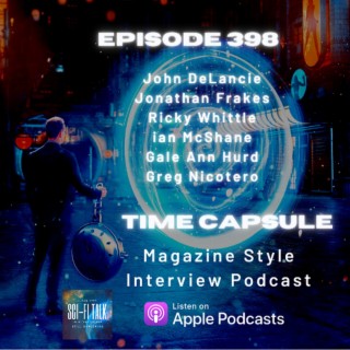 Time Capsule Episode 398