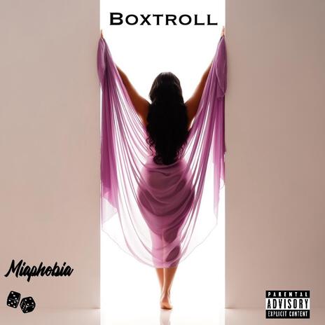 BOXTROLL | Boomplay Music