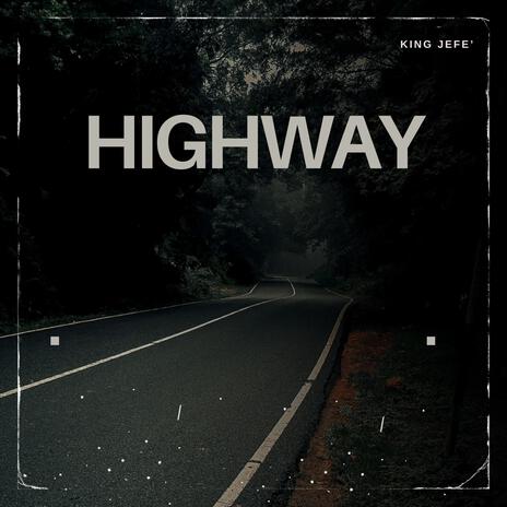 Highway | Boomplay Music