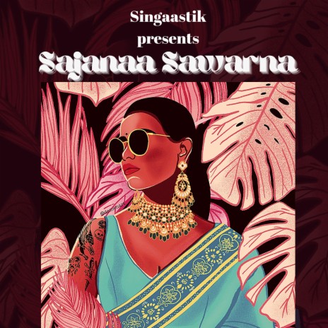 Sajanaa Sawarna | Boomplay Music