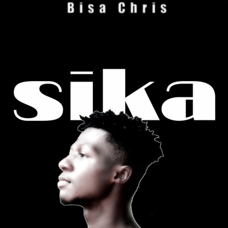 Sika | Boomplay Music