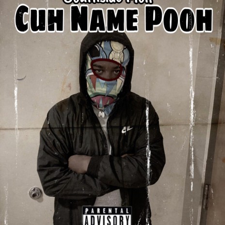 Cuh Name Pooh (Shiesty)