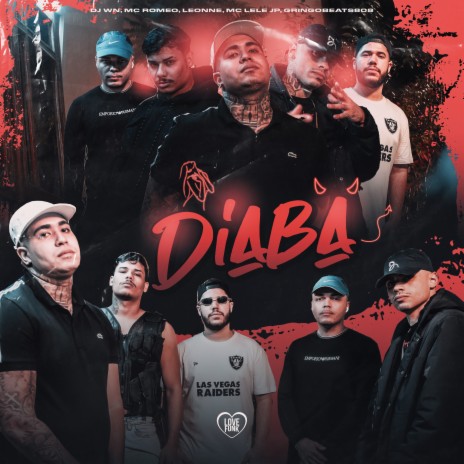 Diaba ft. Mc Romeo, Leonne, Love Funk, DJ WN & GringoBeats808 | Boomplay Music