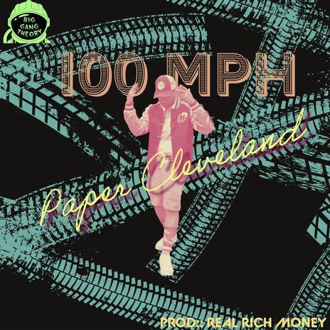 100 MPH | Boomplay Music