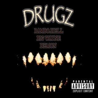 DRUGZ