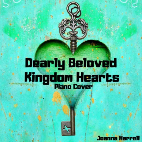 Dearly Beloved (From ''Kingdom Hearts'') - Piano Cover | Boomplay Music