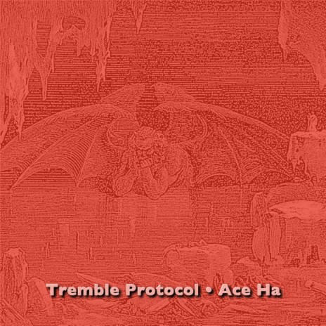 Tremble Protocol | Boomplay Music