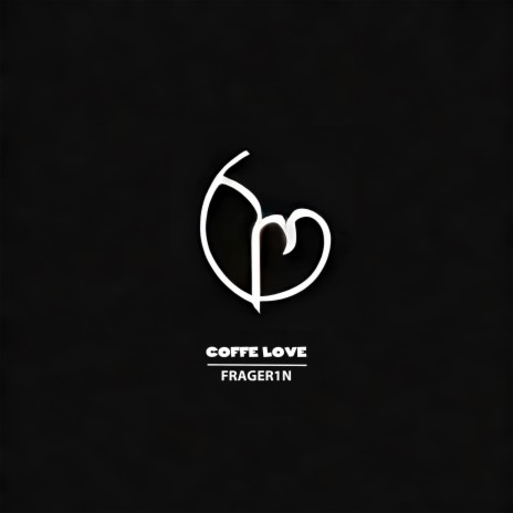 Coffe Love | Boomplay Music