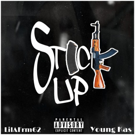 Stick Up ft. lilAfrm62 | Boomplay Music