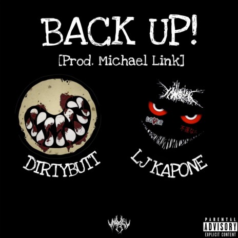 BACK UP! ft. DIRTYBUTT | Boomplay Music