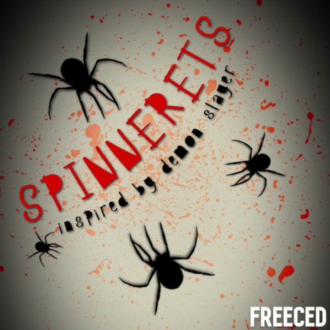 Spinnerets (Inspired by Demon Slayer) | Boomplay Music