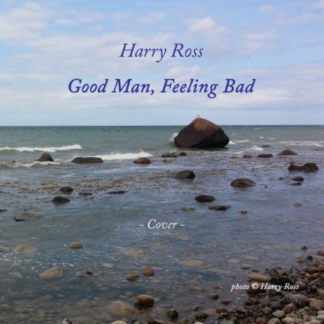 Good Man, Feeling Bad (Cover) | Boomplay Music