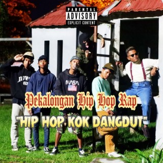 HIP HOP KOK DANGDUT