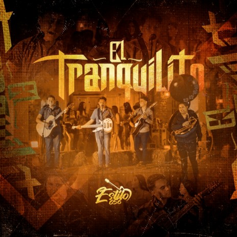 El tranquilito | Boomplay Music