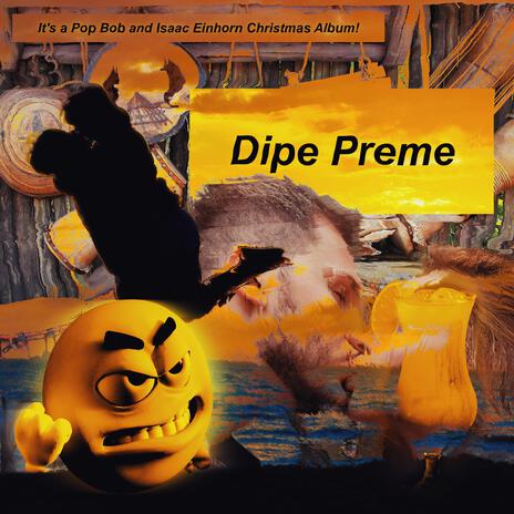 dipe preme ft. Isaac Einhorn | Boomplay Music