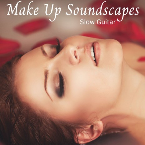 Make Up Soundscapes