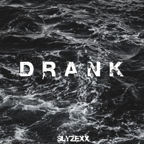 Drank | Boomplay Music