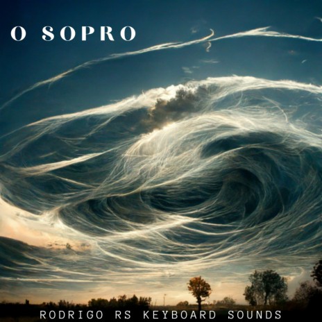 O Sopro | Boomplay Music