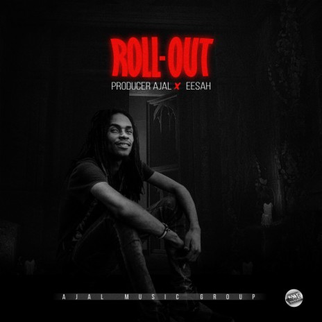 Roll-Out ft. Eesah | Boomplay Music
