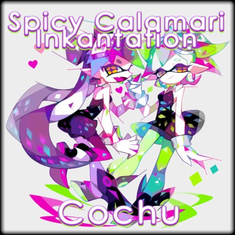 Spicy Calamari Inkantation (Starshine Cover) | Boomplay Music