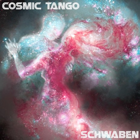 Cosmic Tango | Boomplay Music