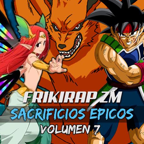 Rap de Sacrificios Epicos en Anime 7 | Boomplay Music