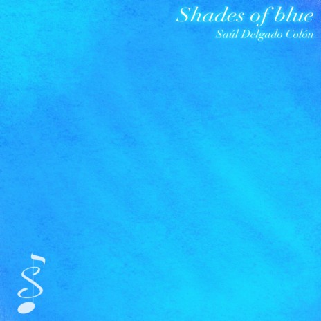 Shades of blue | Boomplay Music