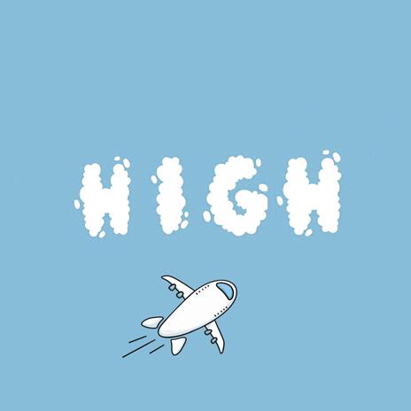 HIGH | Boomplay Music