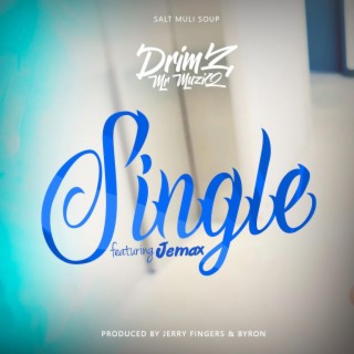Single ft. Jemax lyrics | Boomplay Music