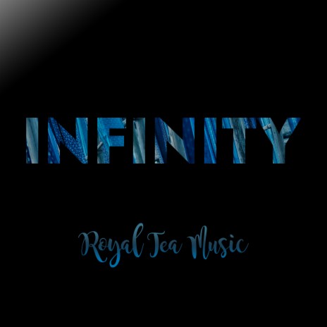 Infinity | Boomplay Music